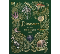 Dk Dinosaurs And Prehistoric Life