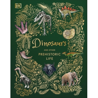 Dk Dinosaurs And Prehistoric Life