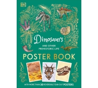 Dinosaurs And Other Prehistoric Life Poster Book