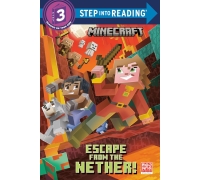 Minecraft Young Readers Level 2: Escape From The Nether!