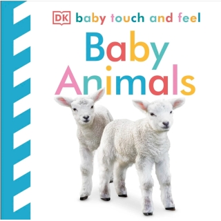 Baby Touch And Feel Baby Animals