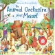 The Animal Orchestra Plays Mozart